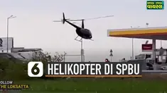 SPBU adalah tempat untuk mengisi bahan bakar transportasi darat pada umumnya. Tetapi bagaimana jika ada helikopter yang mengisi bahan bakar di SPBU.