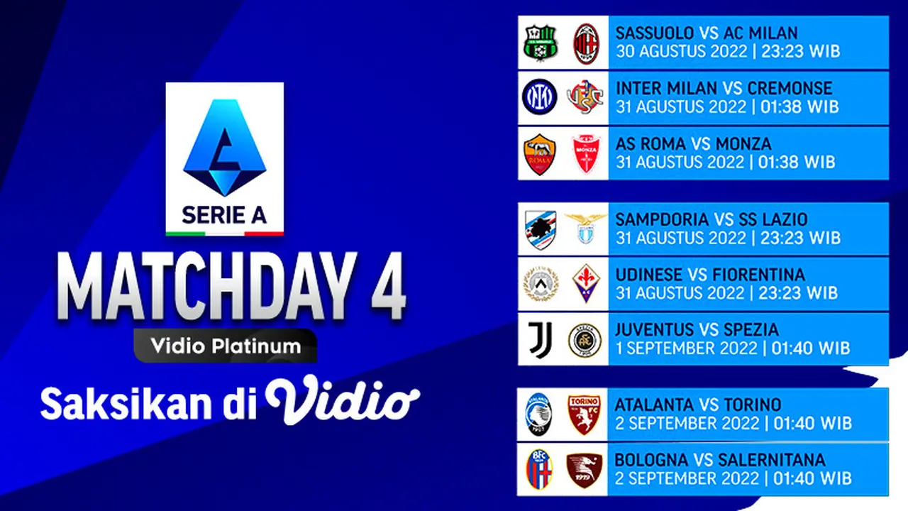 Jadwal Lengkap Serie A Italia 2022/23 Matchweek 4 Live Vidio 30 Agustus - 2 September 2022