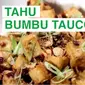 Tahu bumbu tauco fleksibel untuk dibuat, bisa untuk sahur atau bahkan buka puasa. (dok. Masak.tv/Dinny Mutiah)