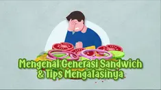 Istilah Generasi Sandwich beberapa tahun terakhir kerap diperbincangkan, bahkan menimbulkan kekhawatiran.