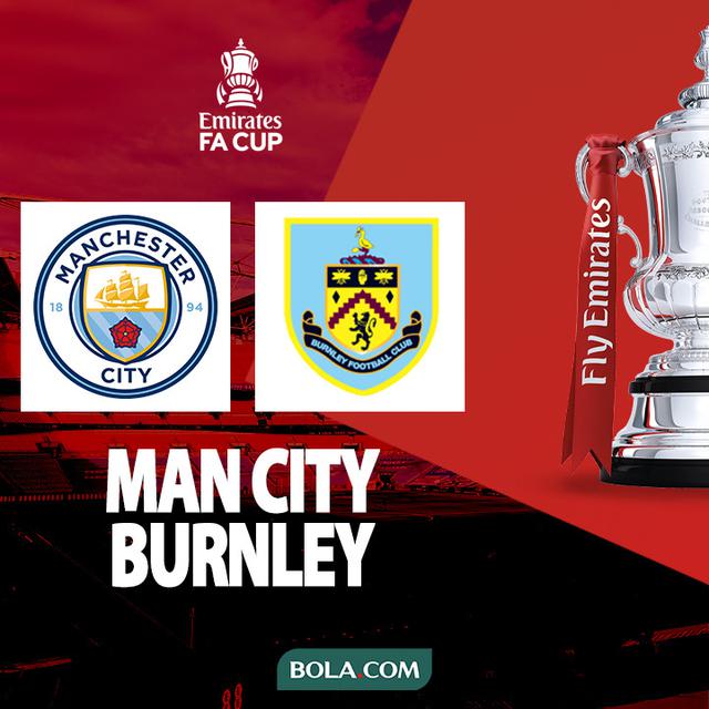 Piala FA - Man City vs Burnley