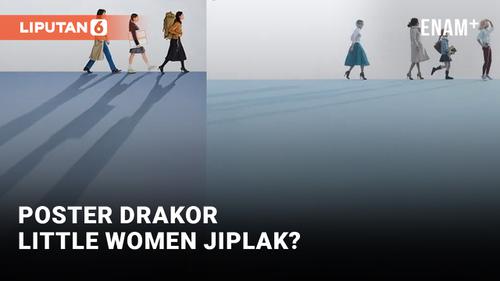 VIDEO: Poster Drakor Little Women Jiplak Iklan Shiseido?