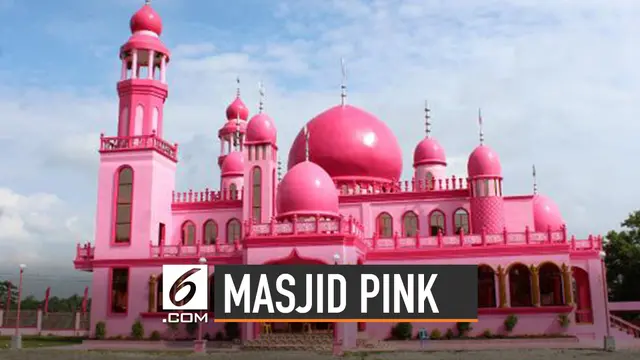 Deretan Masjid Berwarna Pink di Seluruh Dunia