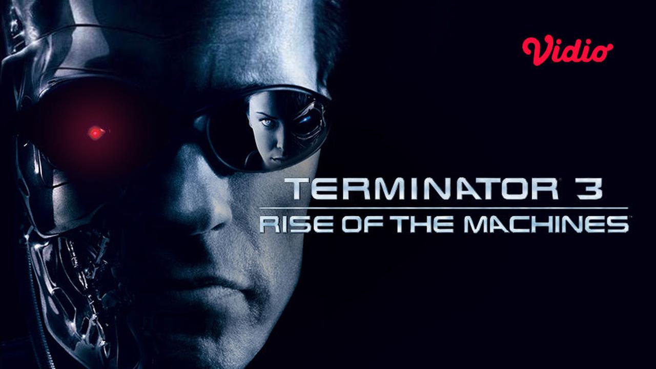Fakta Menarik Terminator 3: Rise of the Machines