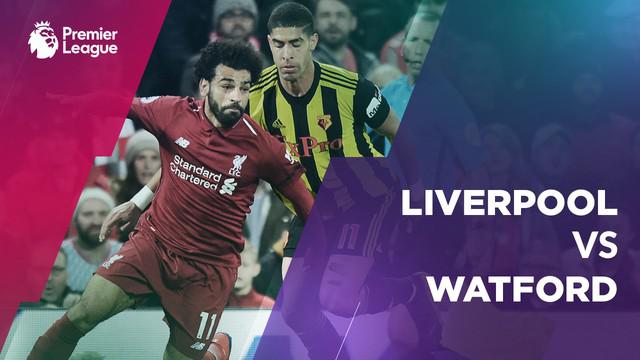 Berita video statistik Liverpool vs Watford pada laga pekan ke-28 Premier League 2018-2019, Kamis (28/2/2019).