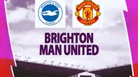 Liga Inggris - Brighton vs Manchester United (Bola.com/Decika Fatmawaty)