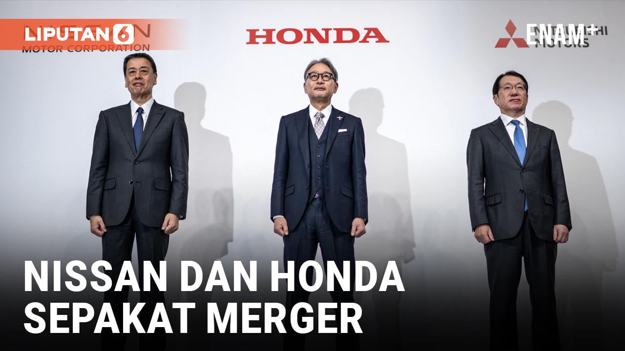 Nissan dan Honda Mengumumkan Merger dan Ciptakan Produsen Mobil No.3 di Dunia