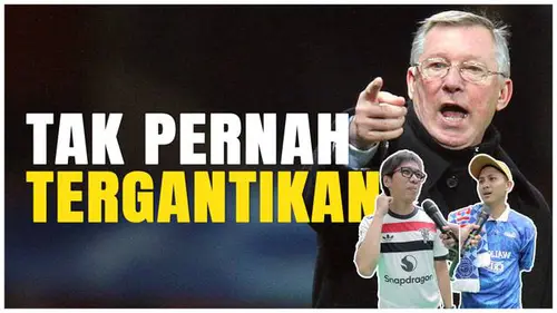 VIDEO: Kata Fans Soal Pelatih Terbaik Liga Inggris, Sir Alex Ferguson Selalu Dihati