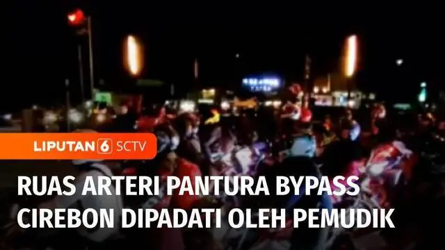 Gelombang arus mudik terus meningkat di ruas arteri Pantura Bypass Kota Cirebon, Jawa Barat, pada Senin (17/4) malam. Ribuan pemudik dari Jakarta menuju Jawa, bahkan mendominasi sejumlah persimpangan jalan.