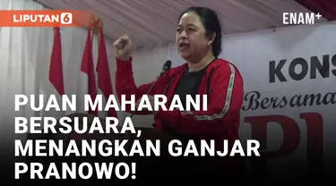 Puan Maharani Perintahkan Kader PDIP Menangkan Ganjar Pranowo