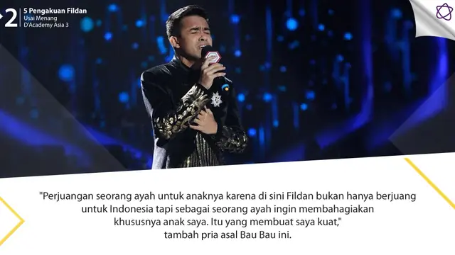 [Bintang] 5 Pengakuan Fildan Usai Menang D'Academy Asia 3