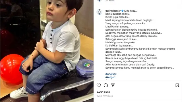 Rindu King Faaz, Galih Ginanjar Sampaikan Permohonan Maaf Sekaligus Pesan Haru. (instagram.com/galihginanjar)