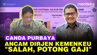 Canda Purbaya Ancam 'Bintang Tiga' Kemenkeu: Kalau Salah Potong Gaji!