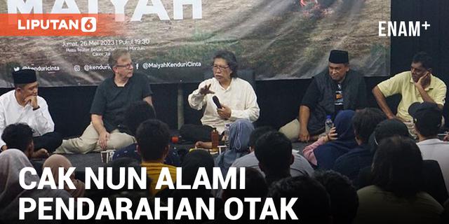 VIDEO: Cak Nun Dilarikan ke Rumah Sakit karena Alami Pendarahan Otak