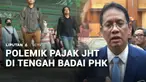 Polemik pengenaan pajak progresif terhadap pencairan dana Jaminan Hari Tua (JHT), menuai protes keras karena dinilai sangat memberatkan kelas pekerja. Di tengah kondisi ekonomi yang sulit dan maraknya PHK, pemerintah diharapkan lebih bijak dan beremp...