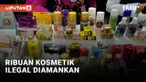 KOSMETIK ILEGAL