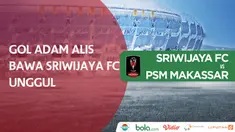 Gelandang Sriwijaya FC, Adam Alis membawa Sriwijaya FC unggul 1-0 pada menit ke-6.