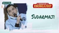 Wawancara Eksklusif - Sudarmaji (Bola.com/Adreanus Titus/Foto: Iwan Setiawan)