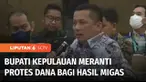 Bupati Kepulauan Meranti Muhammad Adil protes soal dana bagi hasil minyak ke daerahnya kecil, padahal merupakan penghasil minyak. Video protes sang Bupati kepada Dirjen Perimbangan Keuangan Kemenkeu, sempat viral di media sosial.