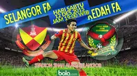 Selangor FA vs Kedah FA (Bola.com/Samsul Hadi)