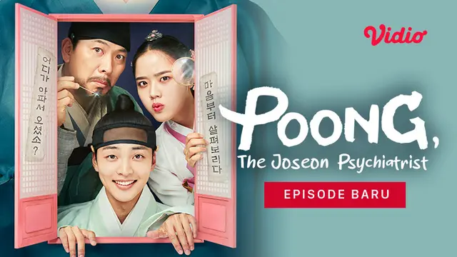 Sinopsis Poong, the Joseon Psychiatrist