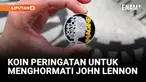KOIN PERINGATAN UNTUK MENGHORMATI JOHN LENNON DILUNCURKAN OLEH THE ROYAL MINT
