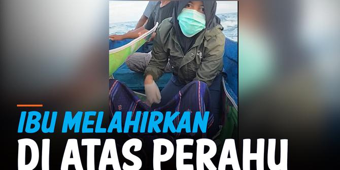 VIDEO: Detik-Detik Ibu Melahirkan di Atas Perahu
