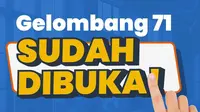 Pendaftaran program Kartu Prakerja gelombang 71 sudah dibuka mulai hari ini Jumat (2/8/2024). Hal itu diumumkan melalui akun media sosial resmi @prakerja.go.id. (Sumber: @prakerja.go.id)