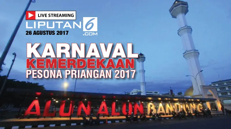 Live Streaming Karnaval Kemerdekaan. (Liputan6.comAbdillah)