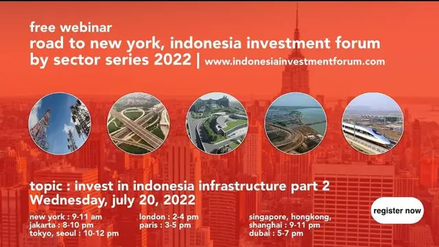 Free Webinar Invest in Indonesia Infrastructure Part 2 Siap Digelar