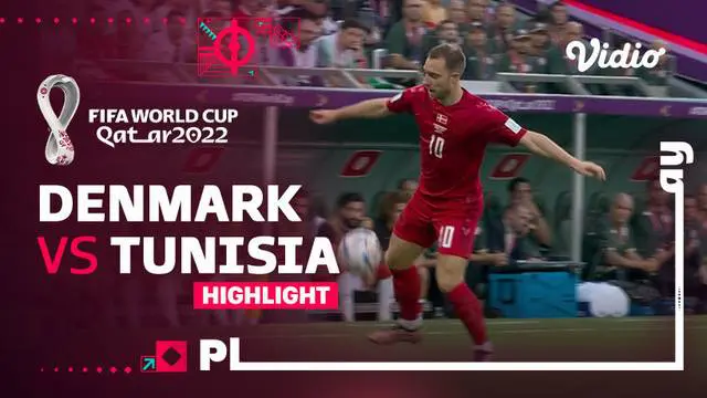 Berita video highlights matchday pertama Grup D Piala Dunia 2022 antara Denmark melawan Tunisia di Education City Stadium, Selasa (22/11/2022) malam WIB.