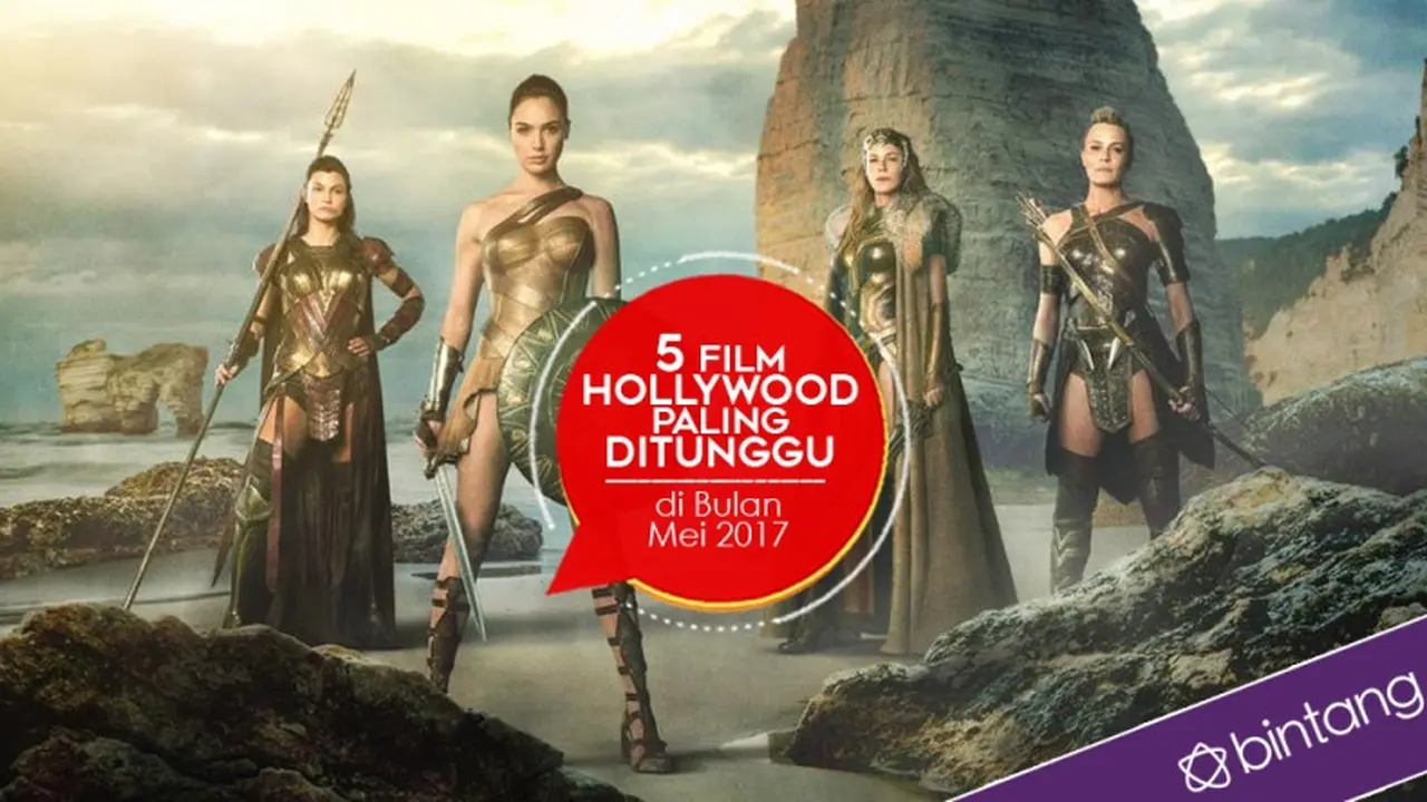 [Bintang] 5 Film Hollywood Paling Ditunggu di Bulan Mei 2017