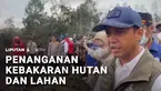 Penanganan kebakaran hutan di Sumatra dan Kalimantan kini menjadi prioritas pemerintah. Selain Menteri Kehutanan yang turun langsung meninjau ancaman karhutla gambut di Banjarbaru, Bareskrim Polri juga telah menetapkan sebanyak 72 tersangka pembakar ...