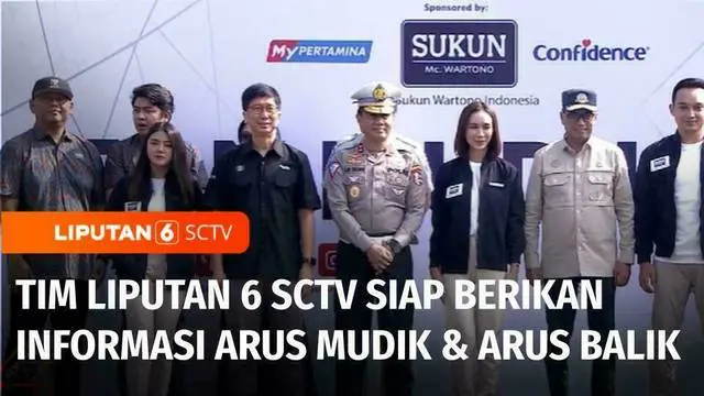 Mudik tahun ini jadi yang terbesar sepanjang sejarah. Pemerintah memprediksi ada sekitar 193 juta orang yang akan pulang ke kampung halaman. Liputan 6 SCTV akan menghadirkan informasi seputar arus mudik dan arus balik di jalur mudik.