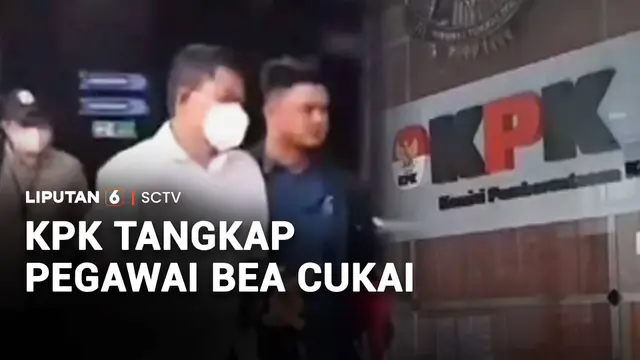 KPK Tangkap Pegawai Bea Cukai