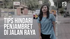Kejahatan penjambretan sedang marak terjadi di jalan raya. Berikut beberapa tips menghindarinya.