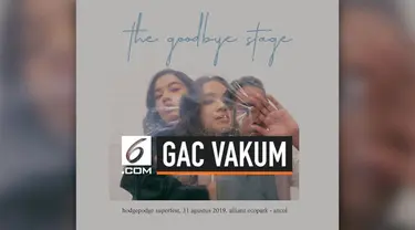 Gamaliel mengejutkan para penggemar GAC dengan mengumumkan akan menggelar The Goodbye Stage. Ini akan menjadi penampilan terakhir sebelum GAC vakum.