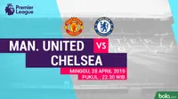 Premier League - Manchester United Vs Chelsea (Bola.com/Adreanus Titus)