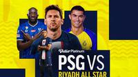 Jadwal dan Live Streaming PSG vs Riyadh All Star di Vidio, Jumat 20 Januari 2023. (Sumber : dok. vidio.com)