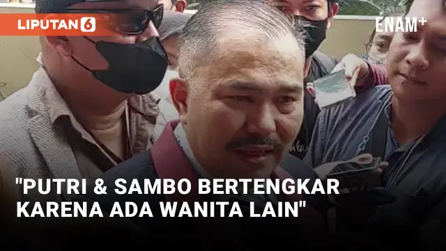 VIDEO: Pengacara Brigadir J Tegaskan Sambo & Putri Bertengkar di Magelang Akibat Wanita Lain