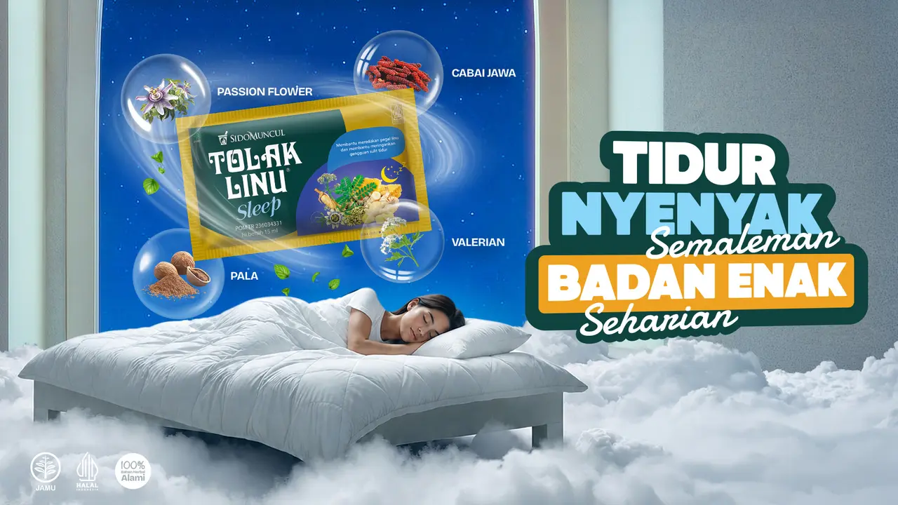 Ingin Tidur Lebih Nyenyak? Coba Bangun Rutinitas Malam dan Minum Tolak Linu Sleep