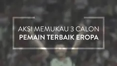UEFA telah merilis siapa pemain yang akan menjadi pemain terbaik Eropa pada musim 2015/2016, siapakah mereka?