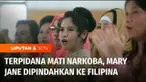 WNA terpidana mati kasus narkotika, Mary Jane Veloso dikabarkan akan dipulangkan ke negara asalnya Filipina. Kabar ini pertama kali disampaikan oleh Presiden Filipina, Ferdinand Bongbong Marcos di akun Instagram pribadinya.
