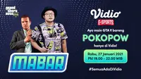Live streaming mabar GTA V bersama Pokopow, Rabu (27/1/2021) pukul 19.00 WIB dapat disaksikan melalui platform Vidio. (Dok. Vidio)