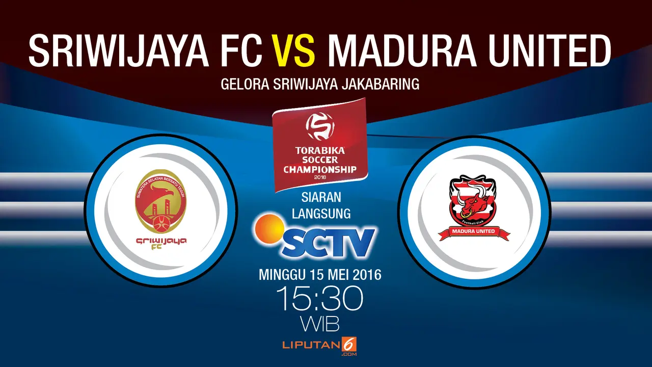 Sriwijaya FC vs Madura United