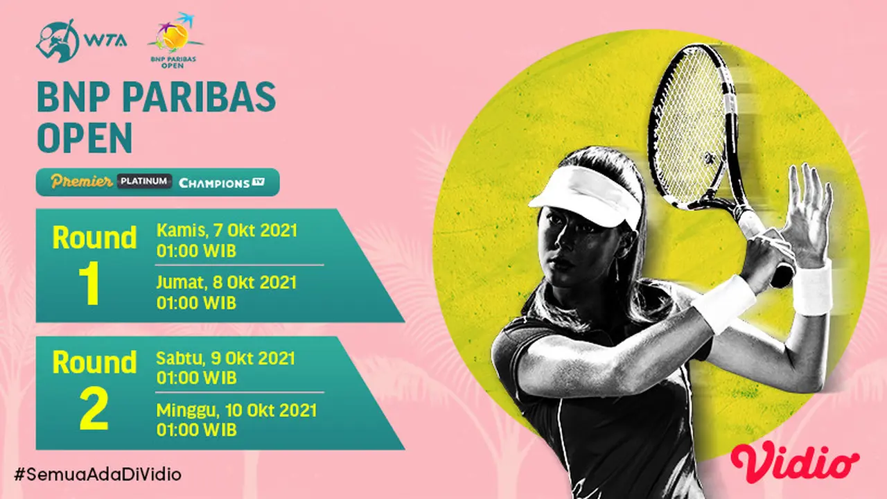 Jadwal dan Live Streaming WTA 1000 BNP Paribas Open di Vidio Pekan Ini