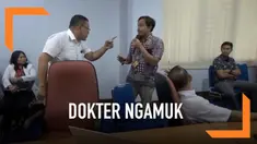 Akibat gajinya dipotong hingga 100 persen, dokter sebuah rumah sakit di Kendari protes dan mengamuk di kantor pajak.