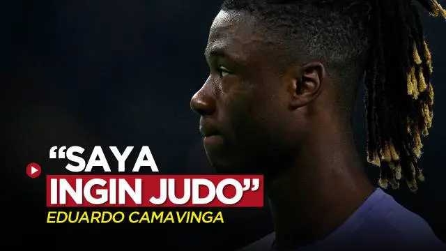 Berita video sekilas pernyataan pemain Real Madrid, Eduardo Camavinga, yang mengaku awalnya dirinya ingin terjun di olahraga judo, bukan di sepak bola.