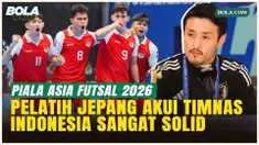 Timnas Futsal Indonesia Makin Menakutkan, Pelatih Jepang Sebut Hampir Tak Ada Titik Lemah!