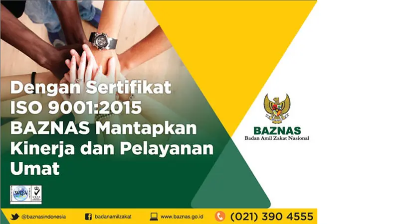 BAZNAS Raih ISO 9001 : 2015 di Milad ke-16